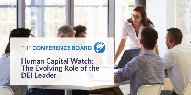 Human Capital Watch<sup>™</sup>: The Evolving Role of the DEI Leader
